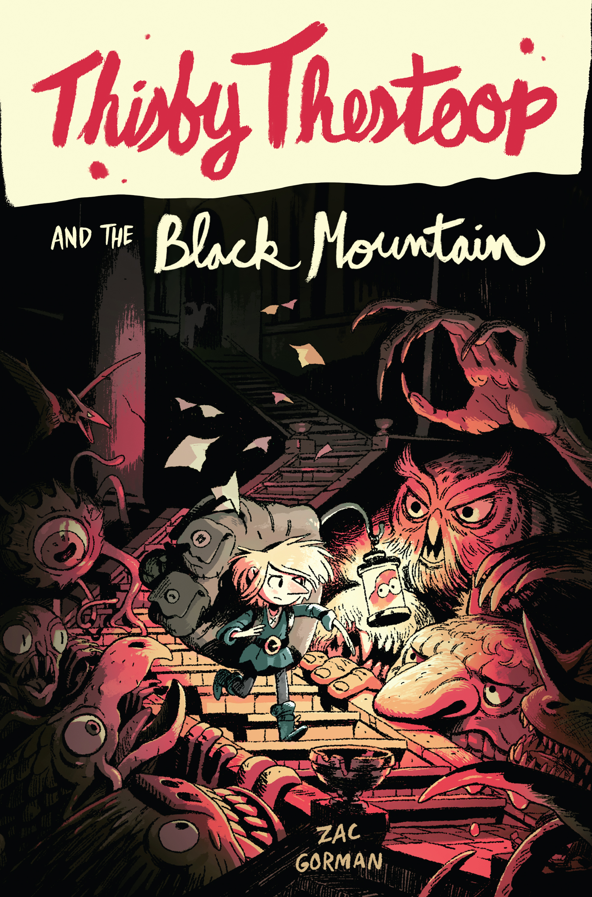 THISBY THESTOOP AND THE BLACK MOUNTAIN by Zac Gorman, art by Sam Bosma (HarperCollins, Apr 2018)