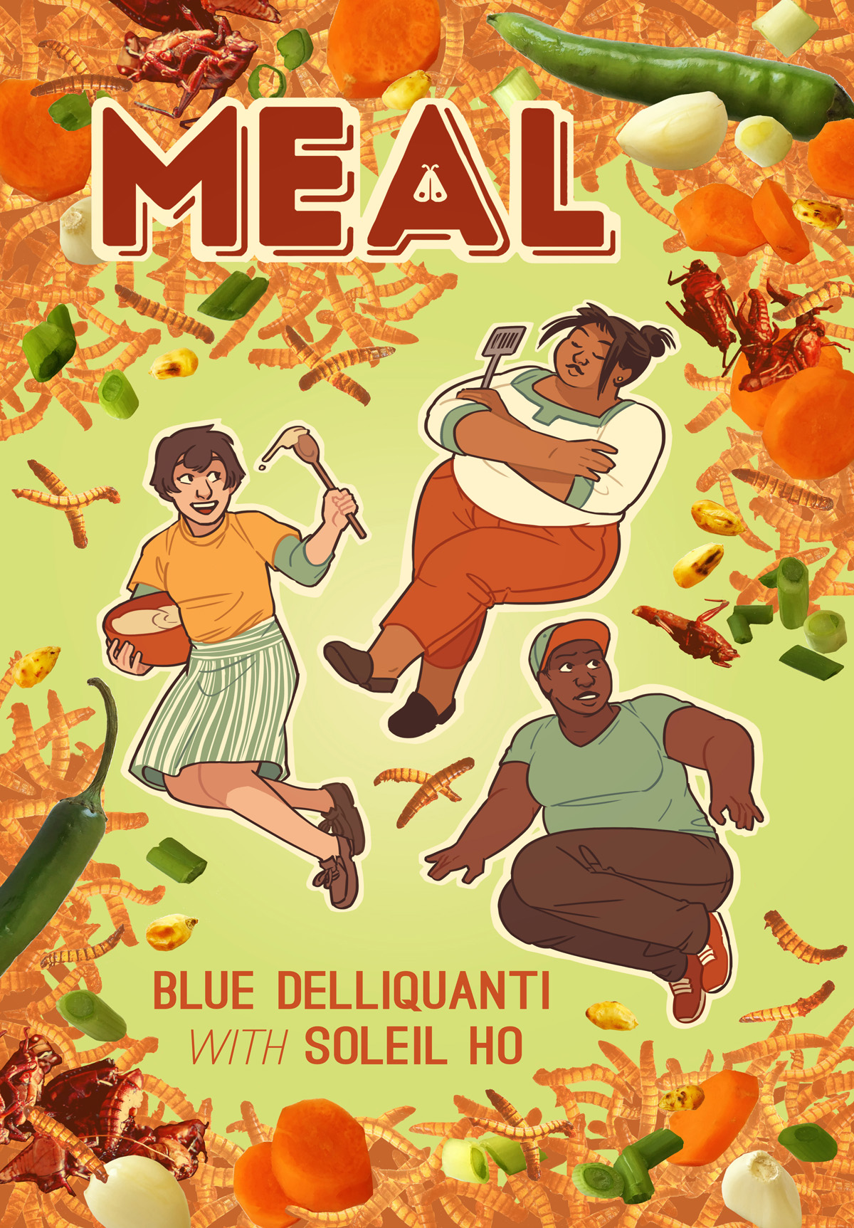 MEAL by Blue Delliquanti with Soleil Ho (Iron Circus Comics, October 2018)