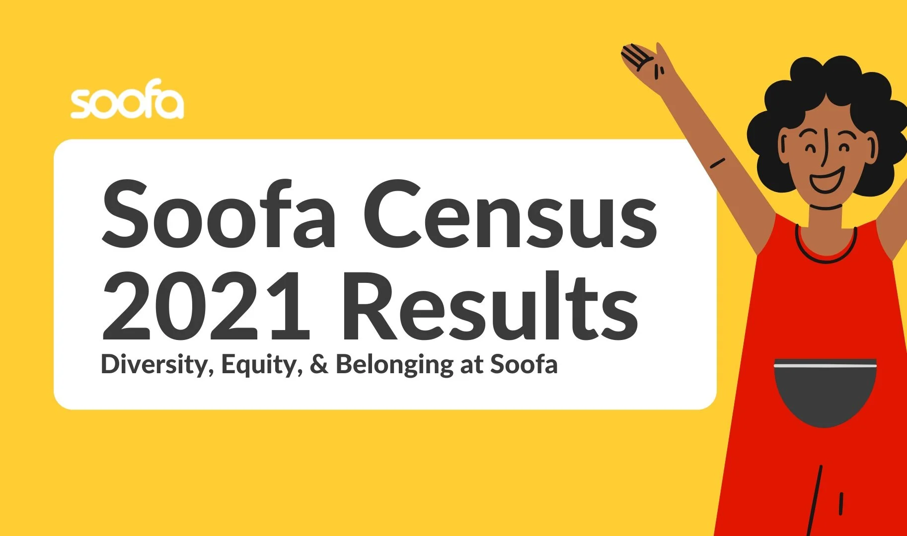 Diversity and Belonging at Soofa in 2021
