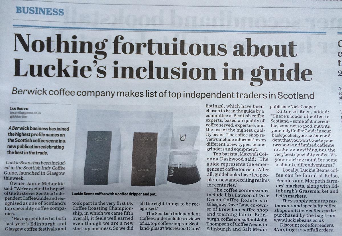 Berwick Advertiser Article On the back of our inclusion to the Scottish Independent Coffee Guide it was great to see the local press writing about us. 