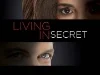 Living in Secret