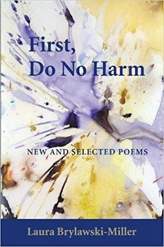 First, Do No Harm book by Laura Brylawski-Miller