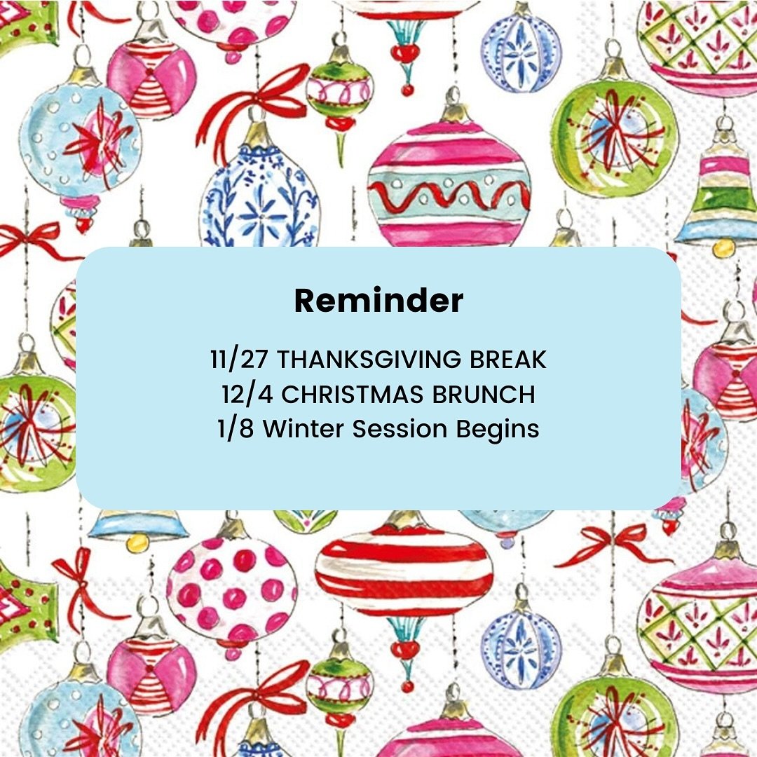 🔔Mark your calendars and get excited! 🔔

Next week is Thanksgiving, and the following week is our annual Christmas brunch&mdash;a highlight of the season! After the brunch, we&rsquo;ll take a break for Christmas, but don&rsquo;t worry, we&rsquo;ll 