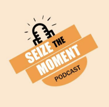 Seize the Moment