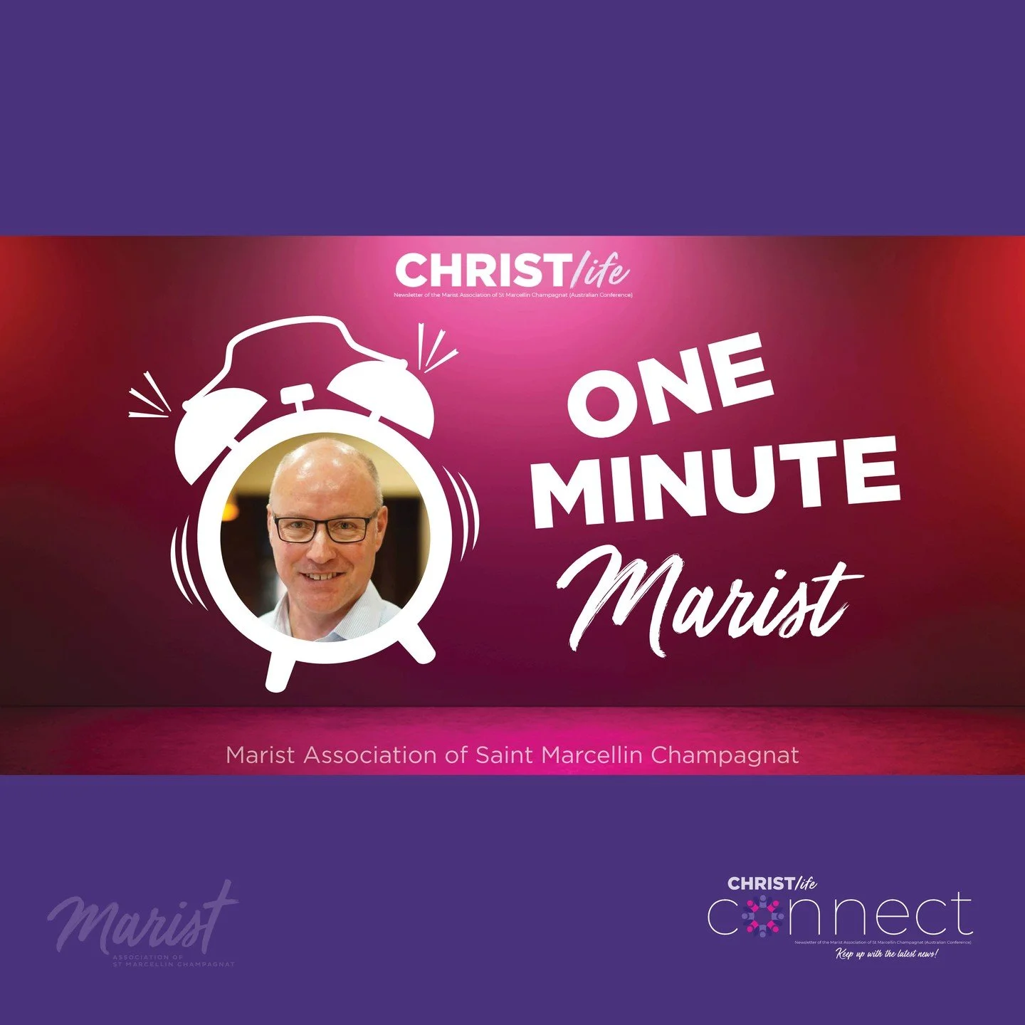 It's time to meet our September One Minute Marist - Br Michael Callinan! Br Michael is Associate Director Mission and Life Formation, and a Marist Association Councillor. He shares a bit about his early life, an influential Brother on his own journey