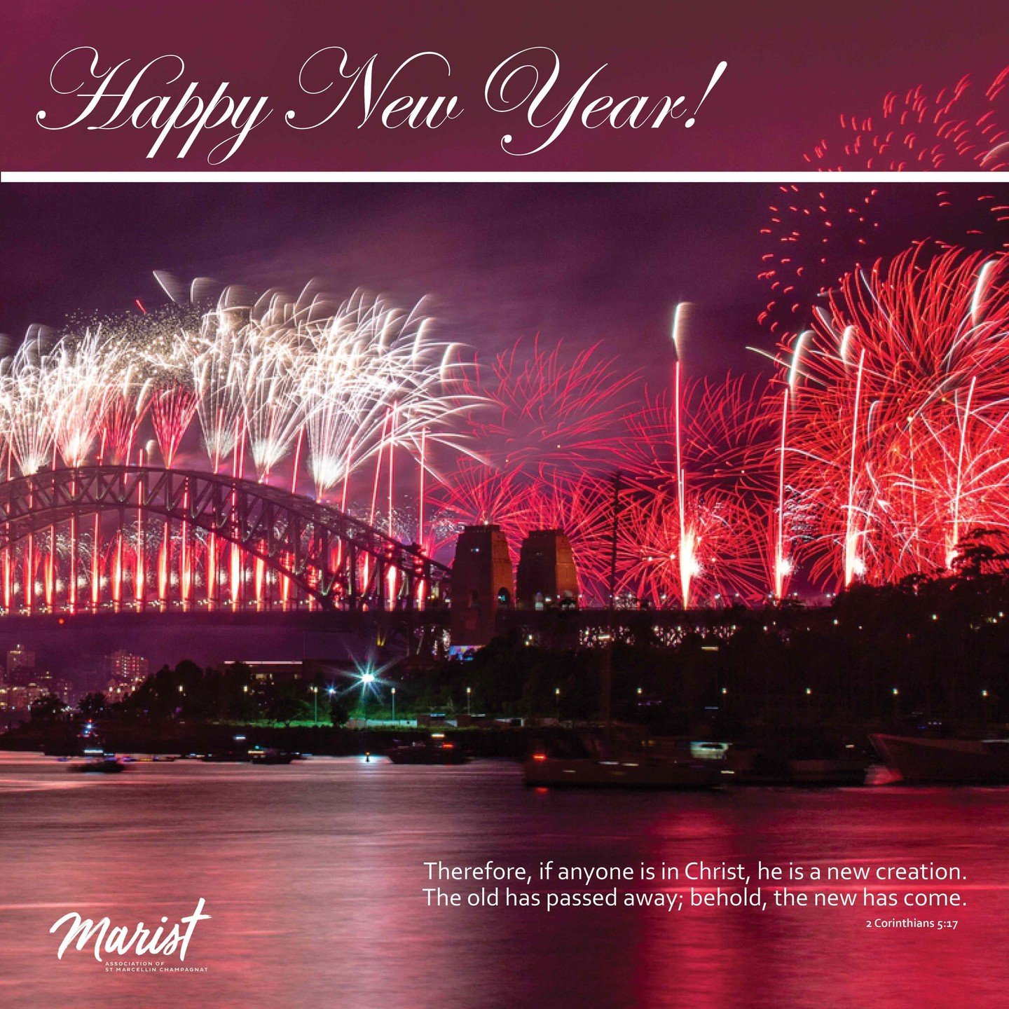 Happy New Year! To all Marist Association Members, families, and friends, we wish you God's blessings for abundance, peace, joy, fulfilment, and the assured guidance of the Holy Spirit in your Marist works and projects. We pray for the young people a