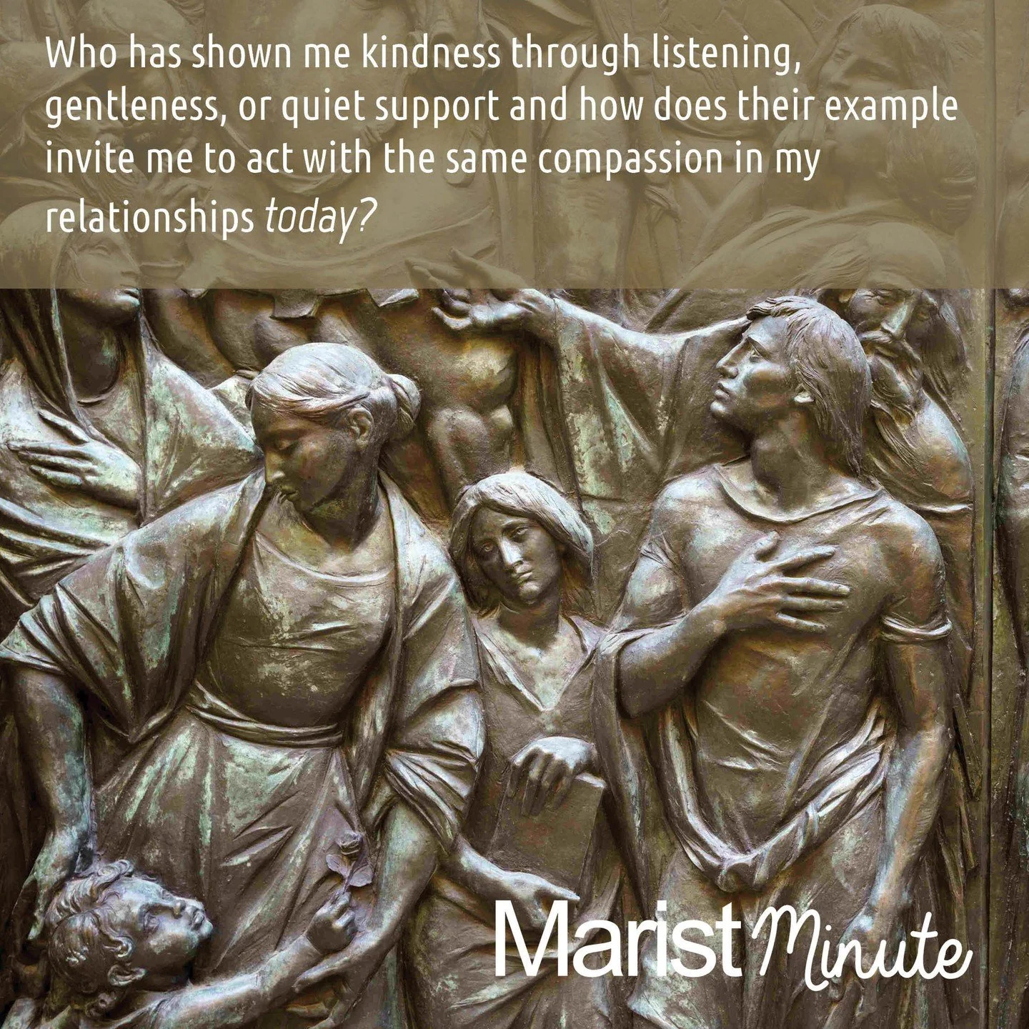 Who has shown me kindness through listening, gentleness, or quiet support and how does their example invite me to act with the same compassion in my relationships today?
Take a quiet moment to ponder this month's Marist Minute reflection https://buff