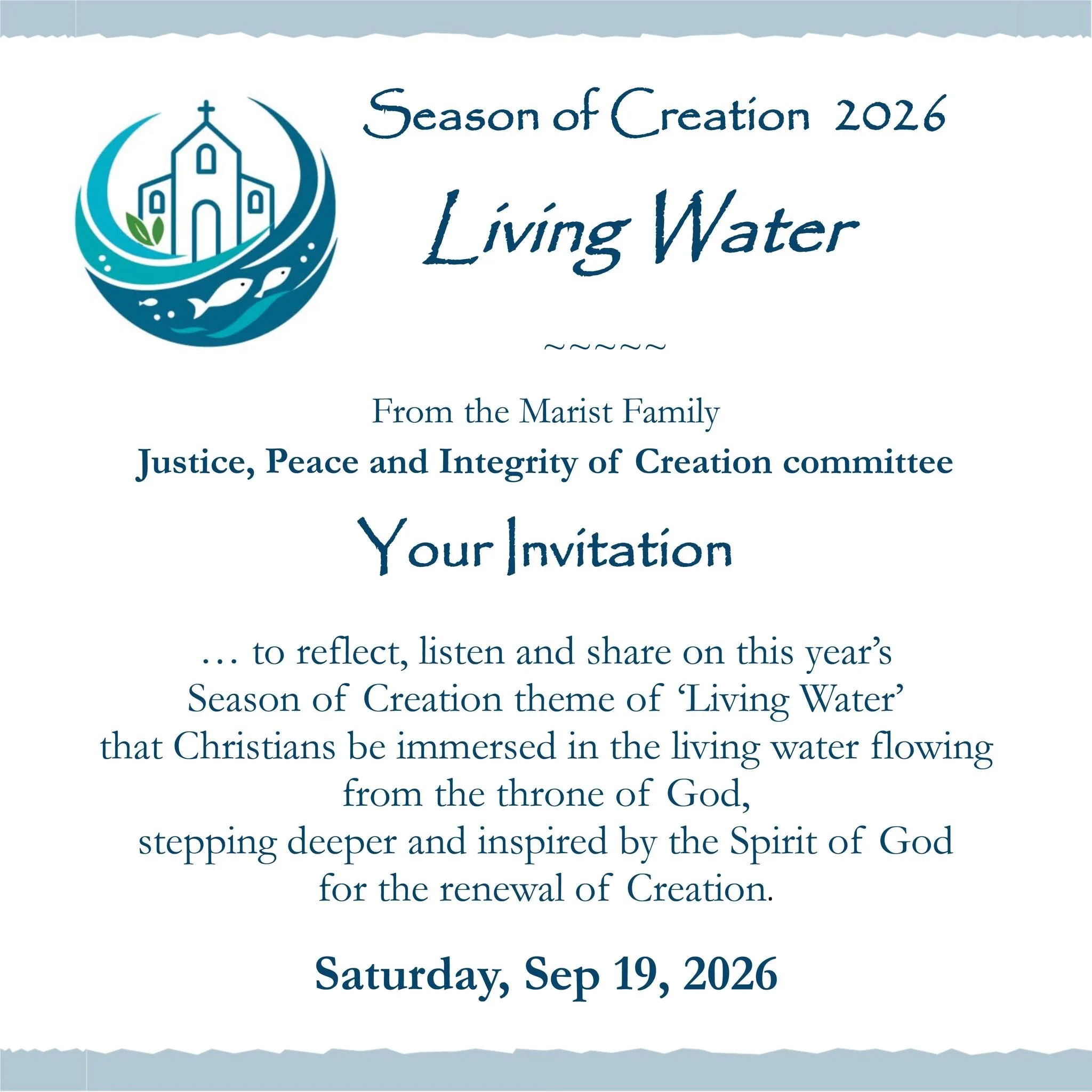 Marists, families and friends, living in/around or visiting Sydney, are all warmly welcome to join the Marist Family Justice, Peace and Integrity of Creation Committee at this year&rsquo;s Season of Creation event: Living Water. 

Date: Saturday 19 S