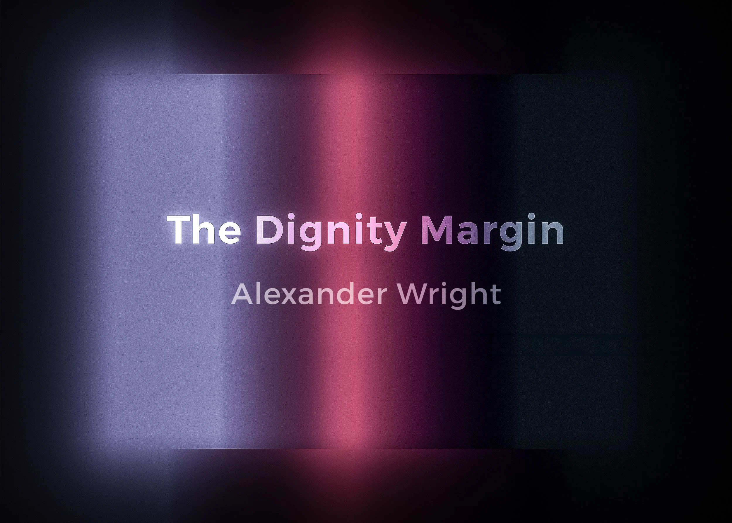 The Dignity Margin: A Philosophy of the Good for a Technically Mediated World by Alexander Wright (2026)
