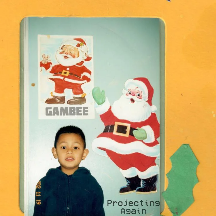 Gambee - “Projecting Again”