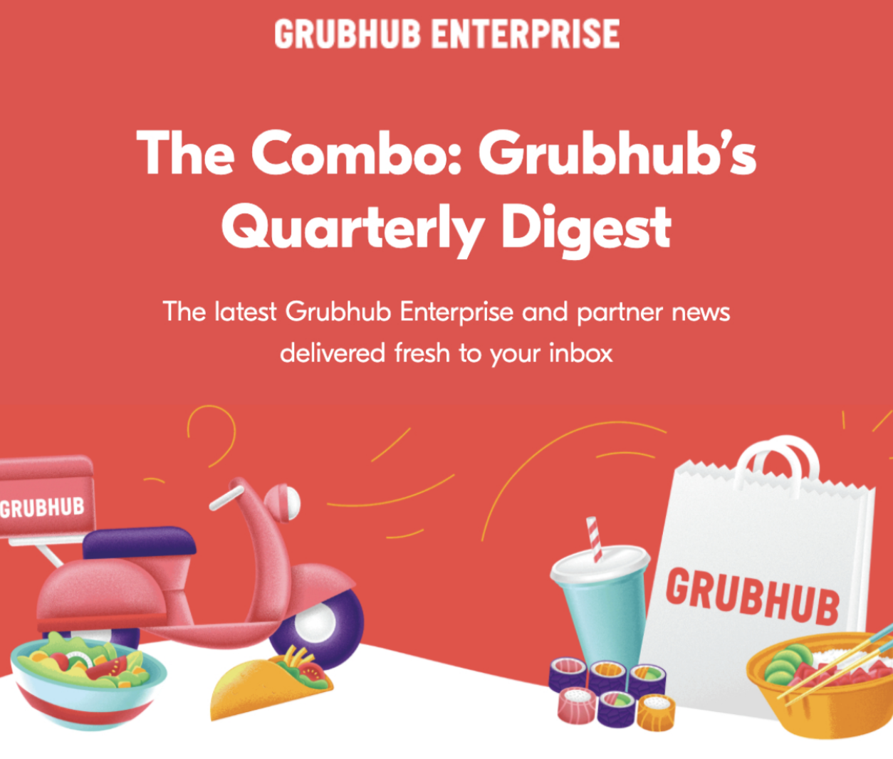 Grubhub Quarterly Newsletter