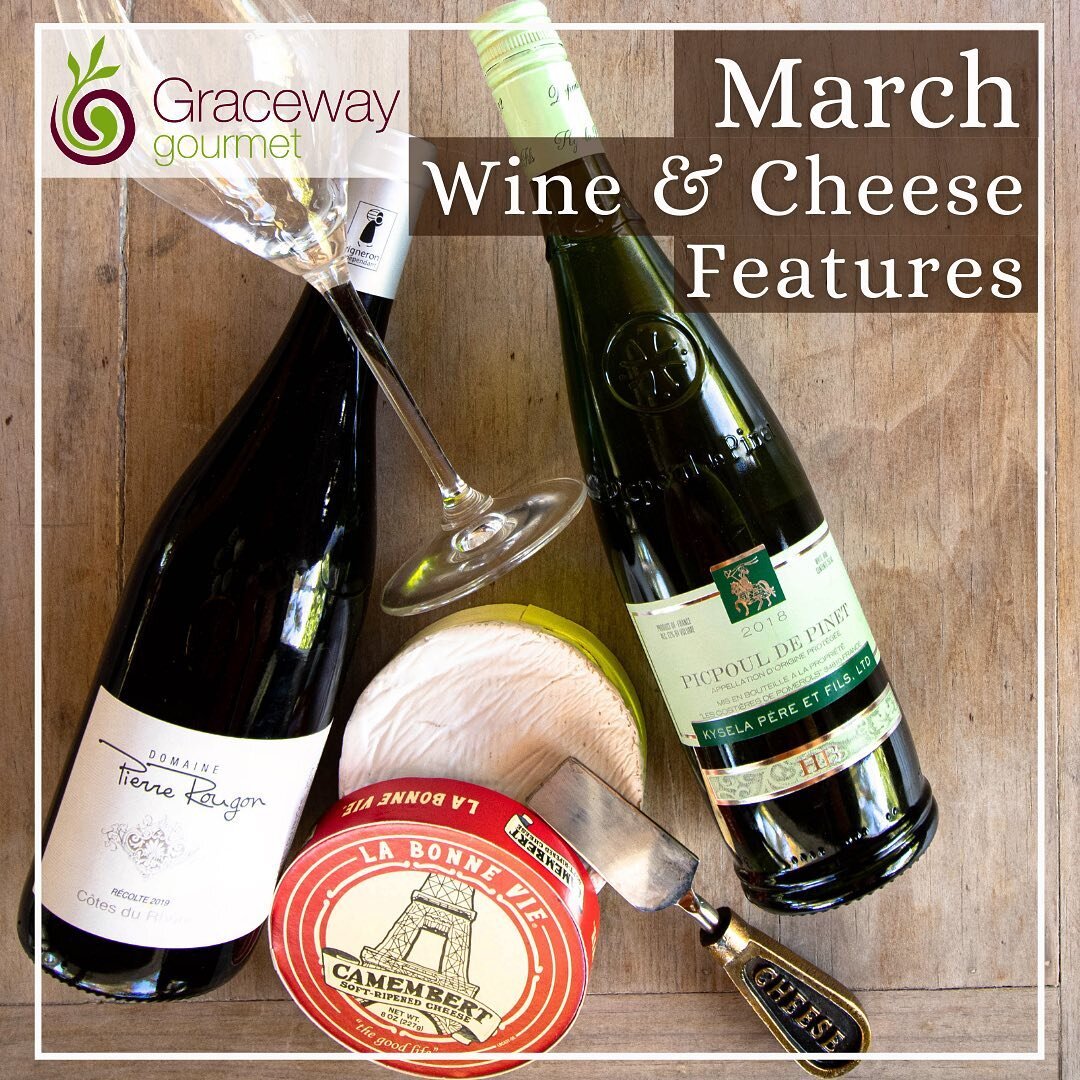 Graceway Gourmet's March Cheese &amp; Wine Features now on sale! 🧀🍷

🧀 La Bonne Vie Camembert 8oz 🇫🇷 50% off! reg. $8.50, now $4.50

💛 Picpoul de Pinet - 20% off a bottle! reg. $17.99, now $14.39

❤️ Domaine Pierre Rougon Côtes du Rhône -20% 