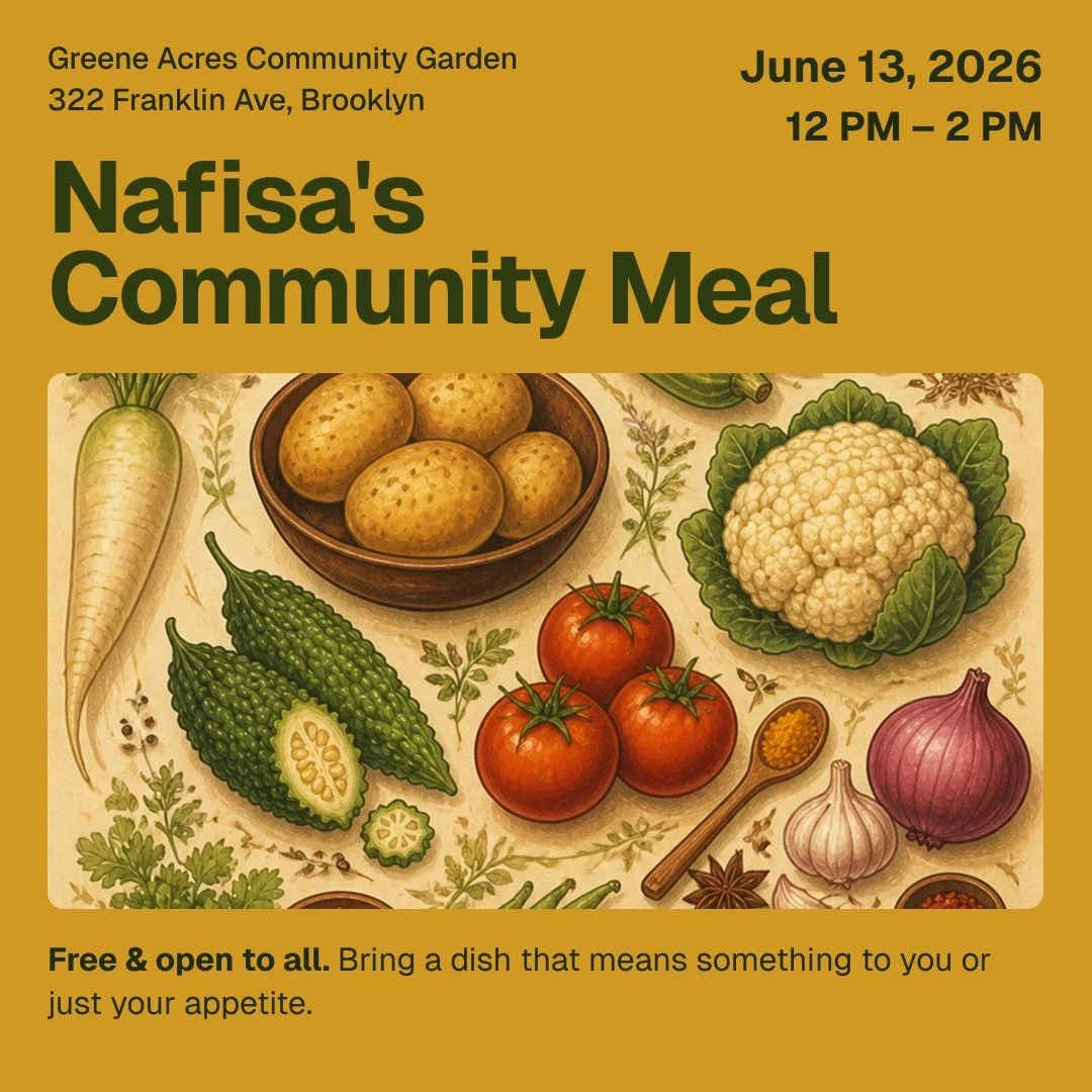 Our first Community Meal is happening June 13th at Greene Acres Community Garden in Brooklyn 🌿
Nafisa is sharing small bites from her Bengali home cooking &mdash; and we'd love for you to bring a dish that means something to you, too. Come empty-han