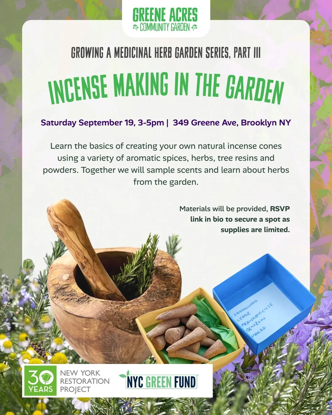Part 3 of our herb workshops is Saturday the 19th, 3 to 5pm at Greene Acres.

Last season this series ran long in the best way, a cough drop making session that turned into an impromptu incense making hangout. We couldn't help but turn it into its ow