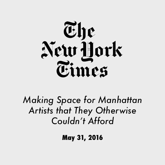 Making Space for Manhattan Artists That They Otherwise Couldn't Afford