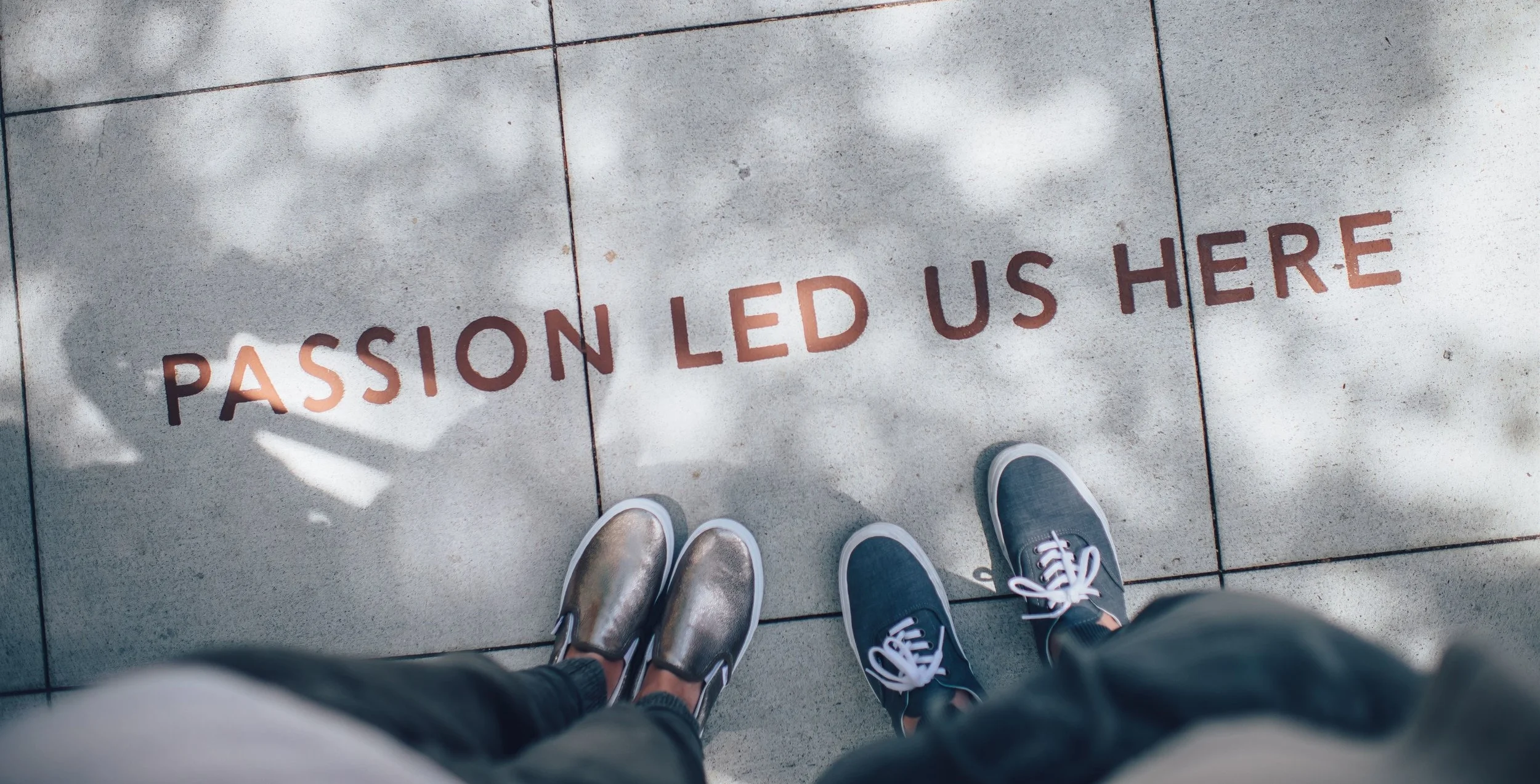 passion led us here ian-schneider.jpg