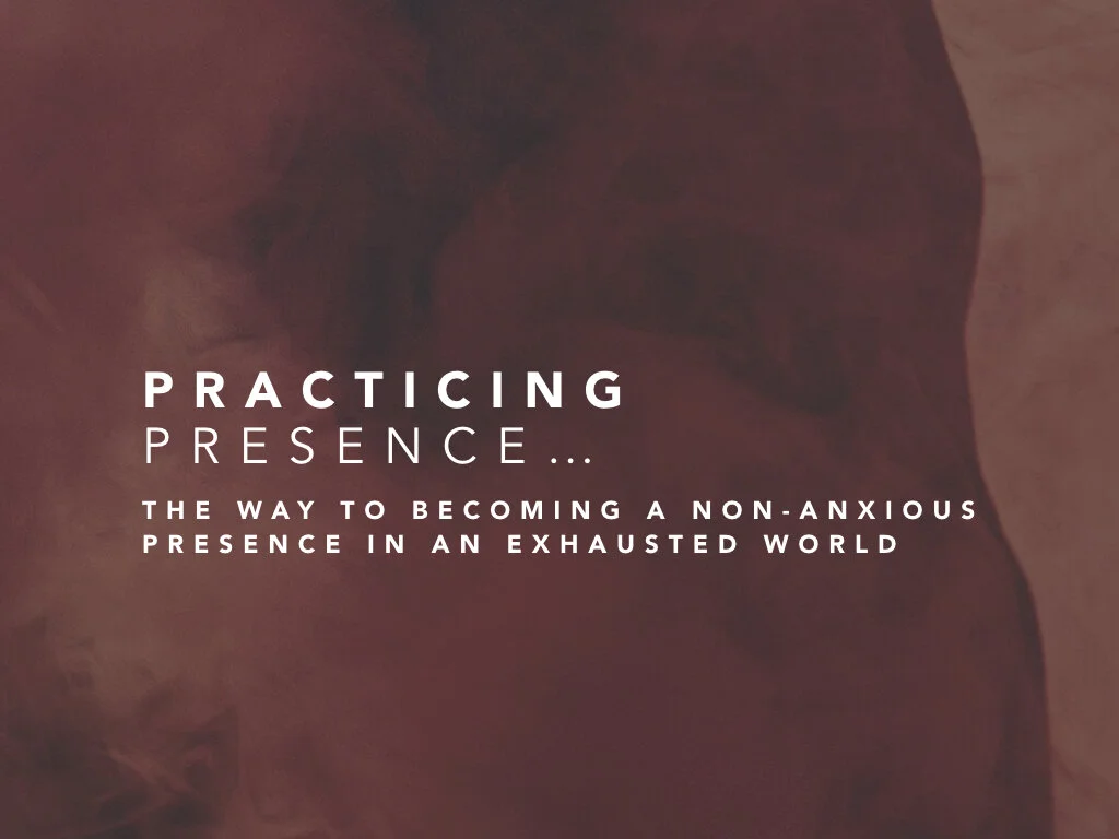 Practicing Presence with Sabbath