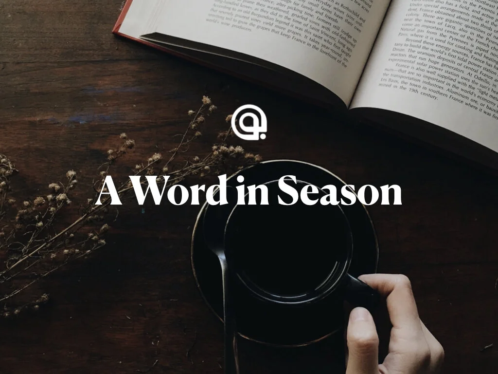A Word in Season - Campbell Mulholland