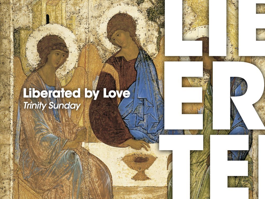 Liberated by Love (Part 20) - Trinity Sunday episode artwork
