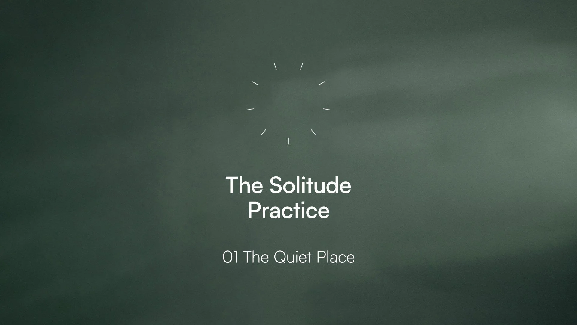 Solitude 01 - The Quiet Place