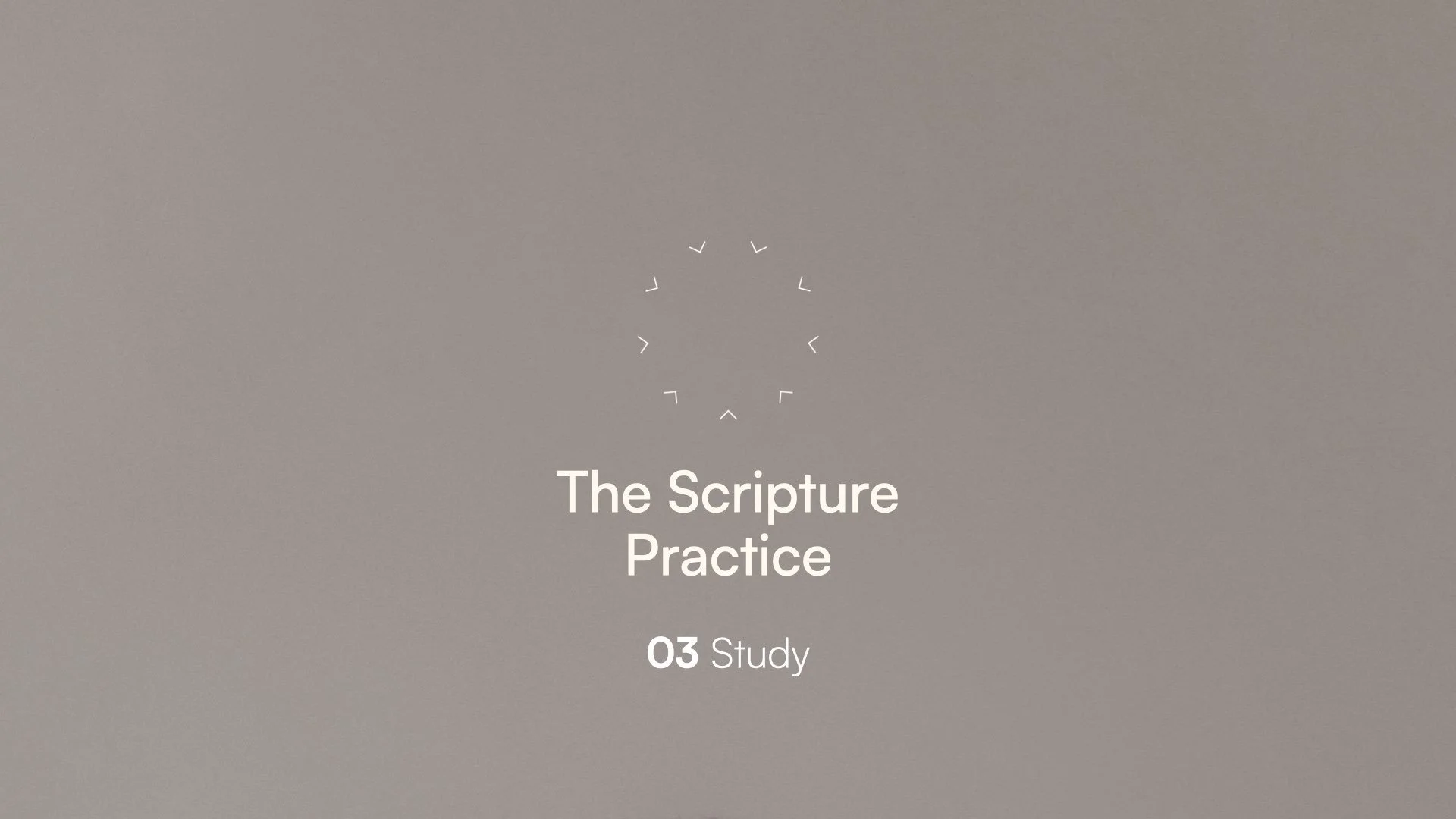 Scripture 03: Study