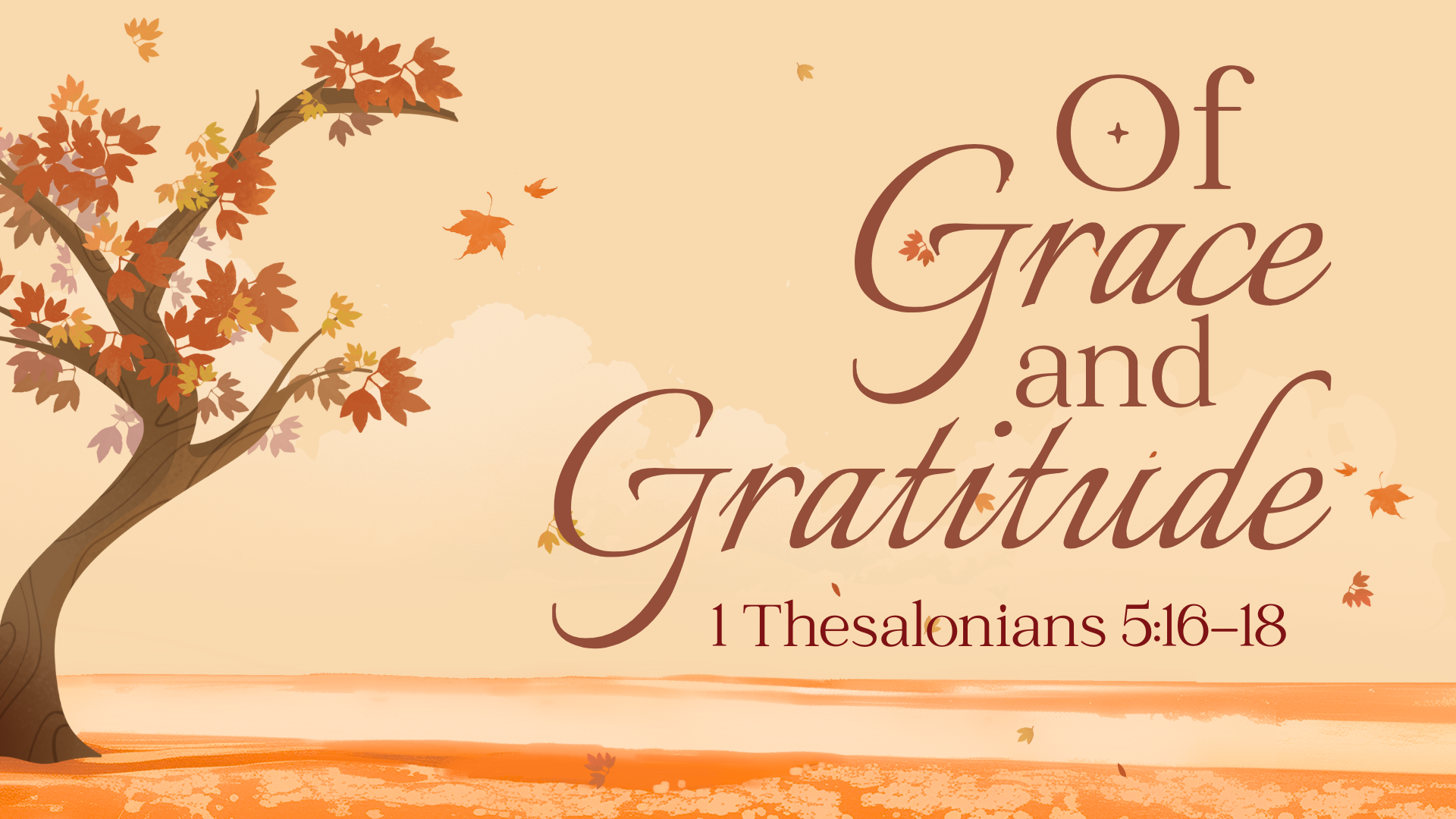 Of Grace &amp; Gratitude