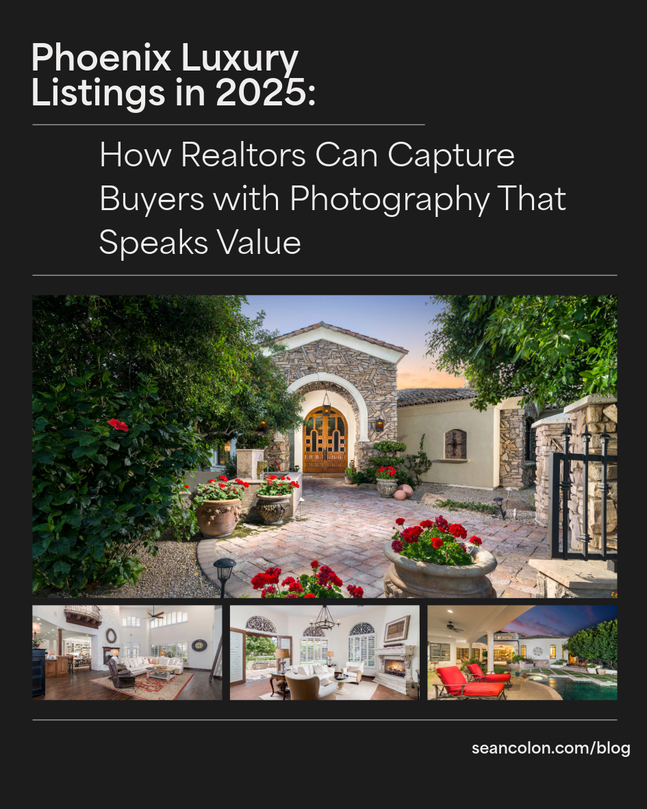 Phoenix Luxury Listings in 2025: How Realtors Can Capture Buyers with Photography That Speaks Value