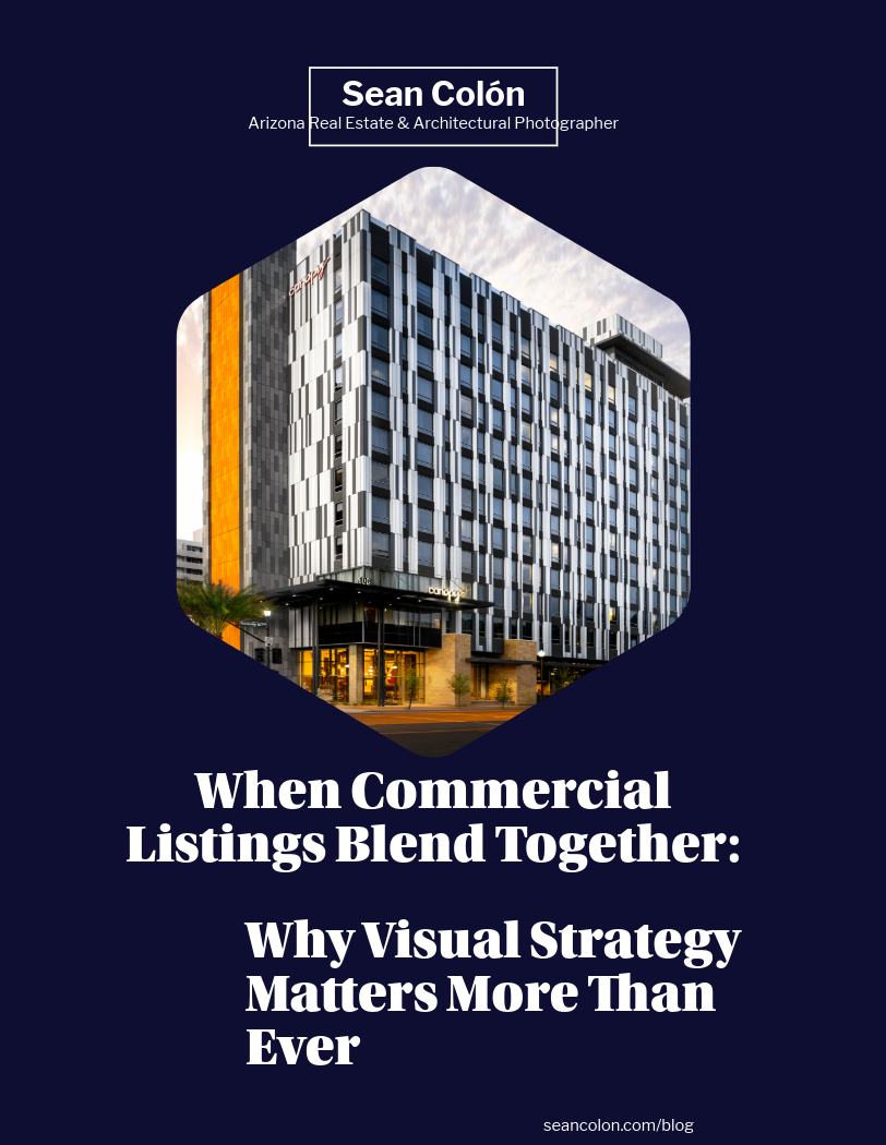 When Commercial Listings Blend Together: Why Visual Strategy Matters More Than Ever