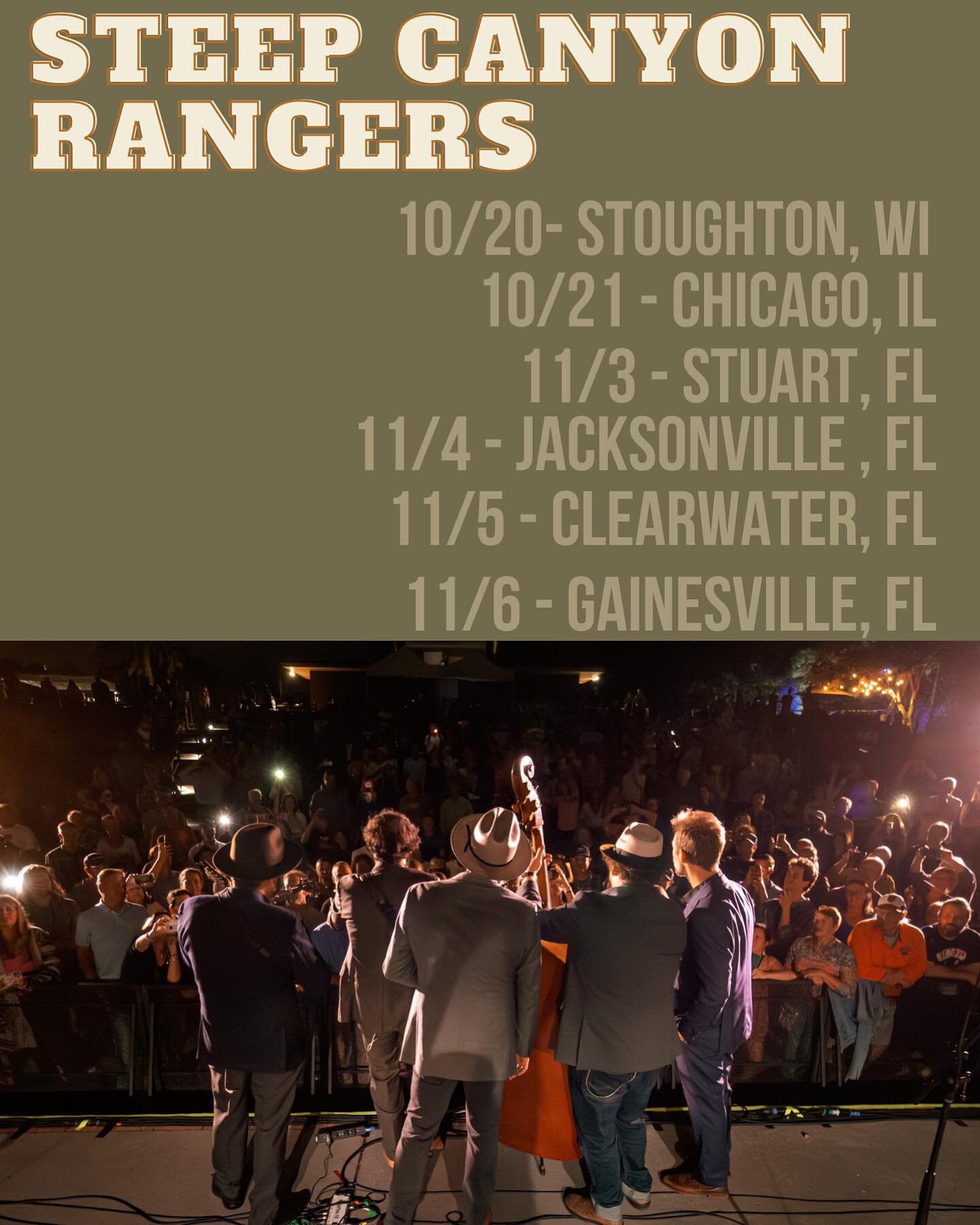 Catch us soon in the Midwest or Florida! 

More info and tickets at the link in our bio. 

@stoughtonoperahouse 
@oldtownschool 
@liveatthelyric 
@floridatheatre 
@bilheimercap 
@ufperformingarts 

#steepcanyonrangers #tour #morningshift #goingmidwes