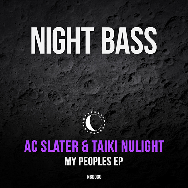 Night Bass label boss AC Slater and bass music prodigy Taiki Nulight team up for their 1st collaborative release since 2013's “Doing It”. This brand new peak time two-tracker varies from the dark bass-heavy “My Peoples” to the shuffling bouncy bass of the b-side “Psycho”. USA meets UK once again with great results for the dance floor.