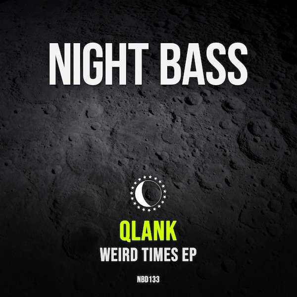 The unstoppable Qlank lands back on Night Bass with the biggest release he's had with us yet, his ‘Weird Times’ EP. This one is heavyweight bass all the way through, we’re stoked to present another massive release from Qlank! .jpg