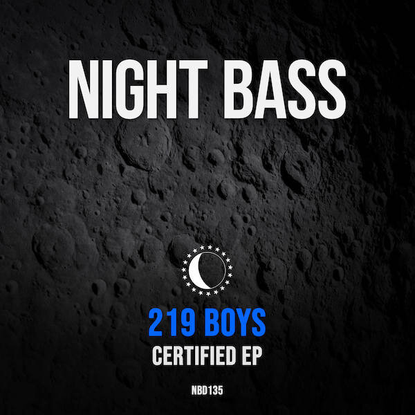The 219 Boys bless Night Bass with their new ‘Certified’ EP. The title track is indeed a certified banger, featuring Love Rossylo’s verses over an ethereal melody and a textured bass drop....jpg
