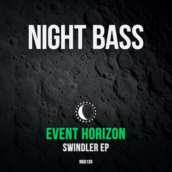 Event-Horizon-Swindler-EP-Out-Now-On-Night-Bass-Records.jpg