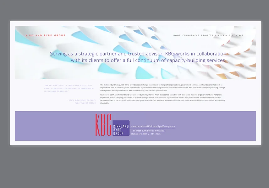  Designed and generated website via SquareSpace for the clients front door of their company. (www.kirklandbyrdgroup.com) 