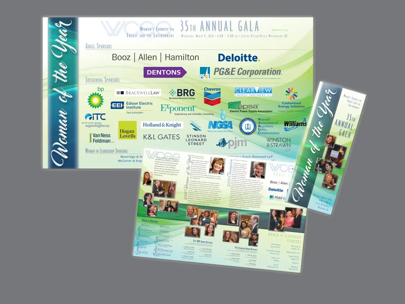  CLIENT: Women’s Council on Energy and the Environment TYPE: 24x36 posters, 4.25x11 program, &amp; collaterals, 4/c (Slide of sponsors shown) USE: Annual Woman of the Year event 2016 