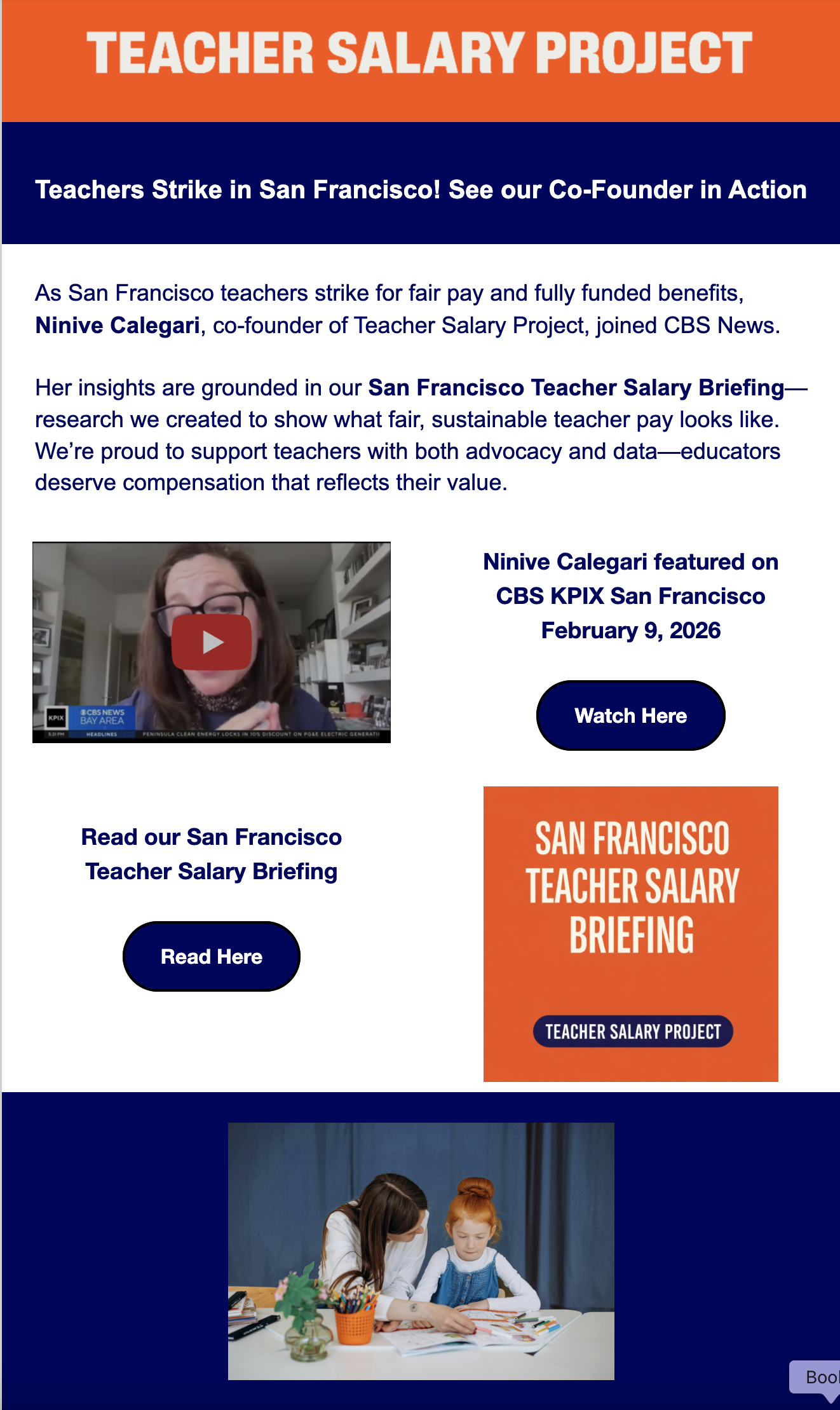 A promotional webpage for the Teacher Salary Project highlighting a teachers' strike in San Francisco, featuring Ninive Calegari, with links to a news segment and salary briefing, and images of teachers and students.