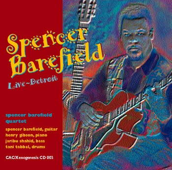 Spencer Barefield Live Detroit, CD