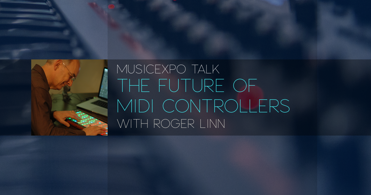 Speaker Spotlight - Roger Linn.png