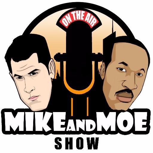 Mike &amp; Moe Show