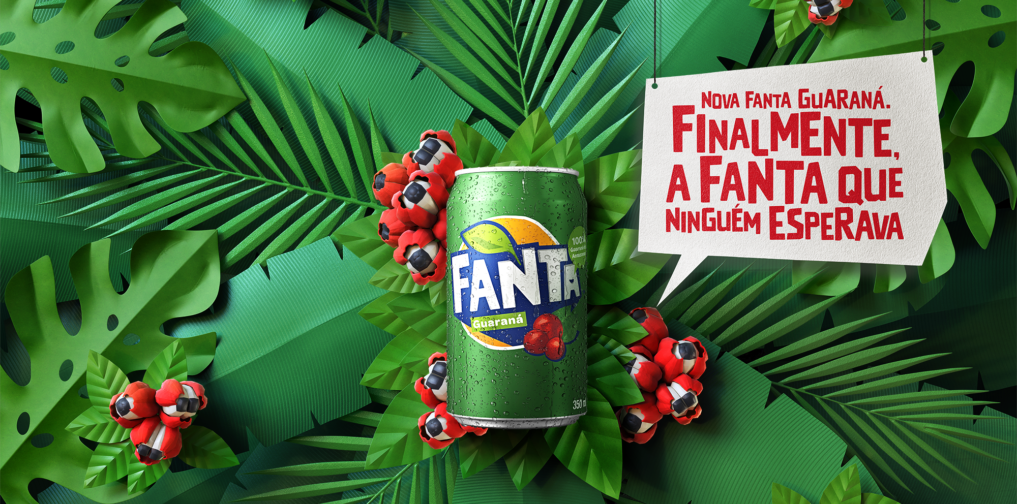 "The new Fanta Guaraná. Finally, the Fanta no one was expecting."