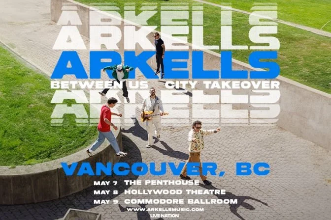 Arkells City Takeover: Vancouver -- May 07 - 09, 2026