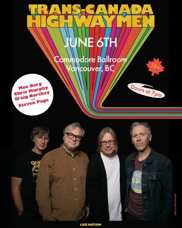 Trans-Canada Highwaymen @ Commodore Ballroom -- June 06, 2026