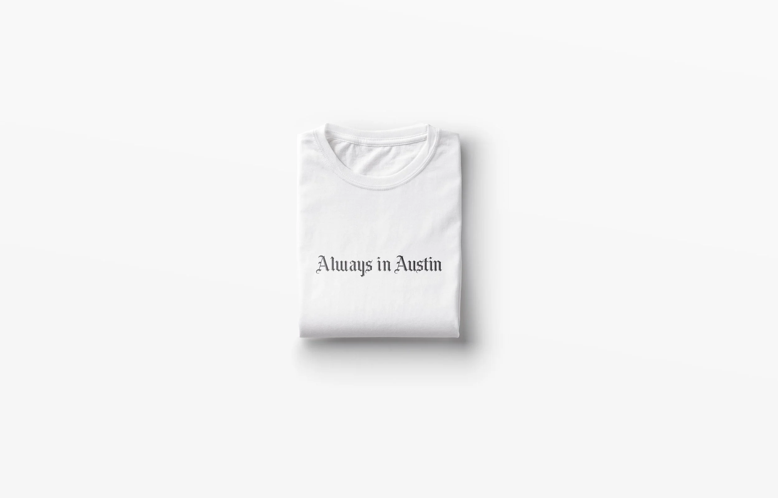 Always-in-Austin_folded_white.jpg