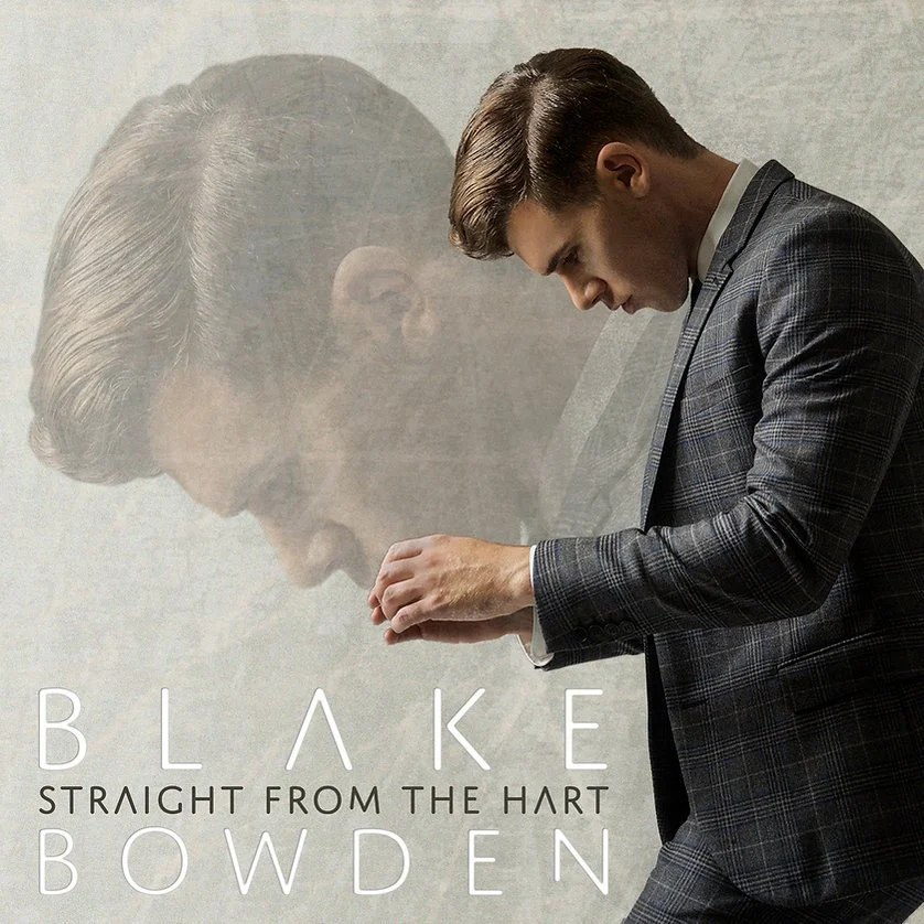 Blake Bowden Straight From The Heart.jpeg