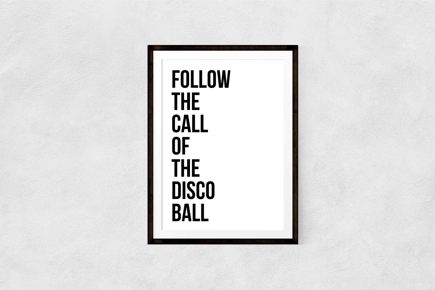 Follow the Call of the Disco Ball