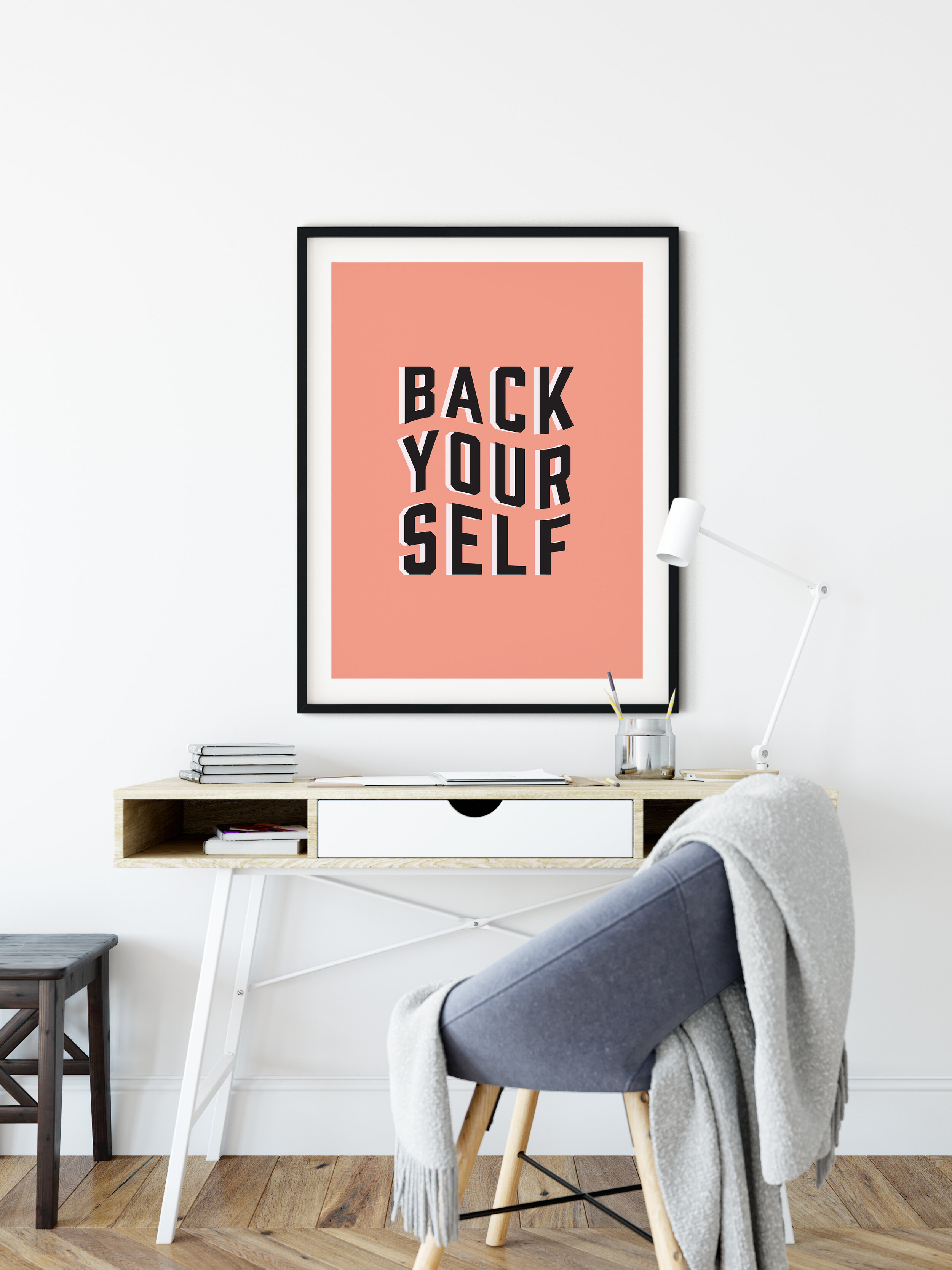 Back Yourself Statement Print