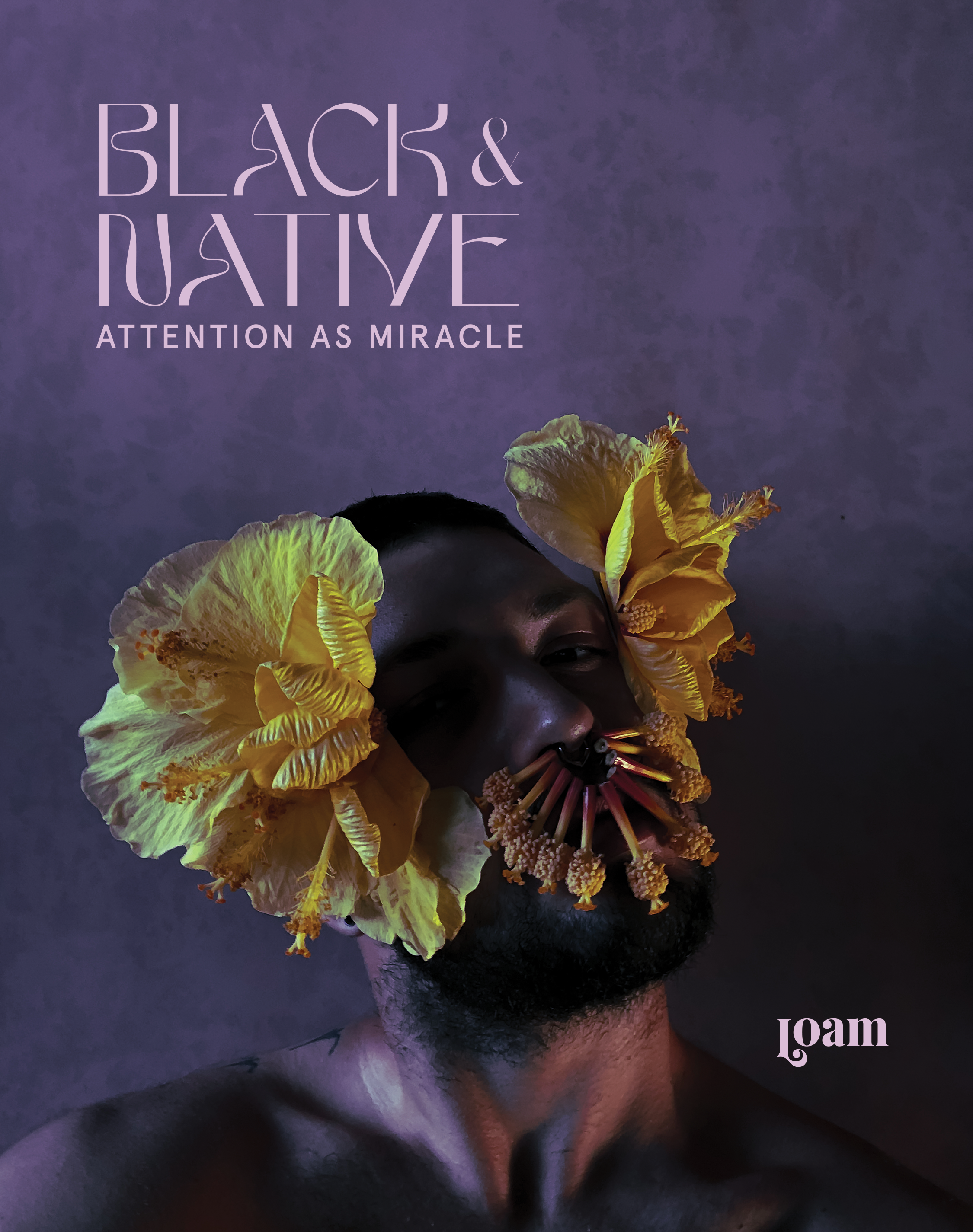 Black & Native Attention as Miracle (Digital)