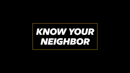 Know Your Neighbor.gif