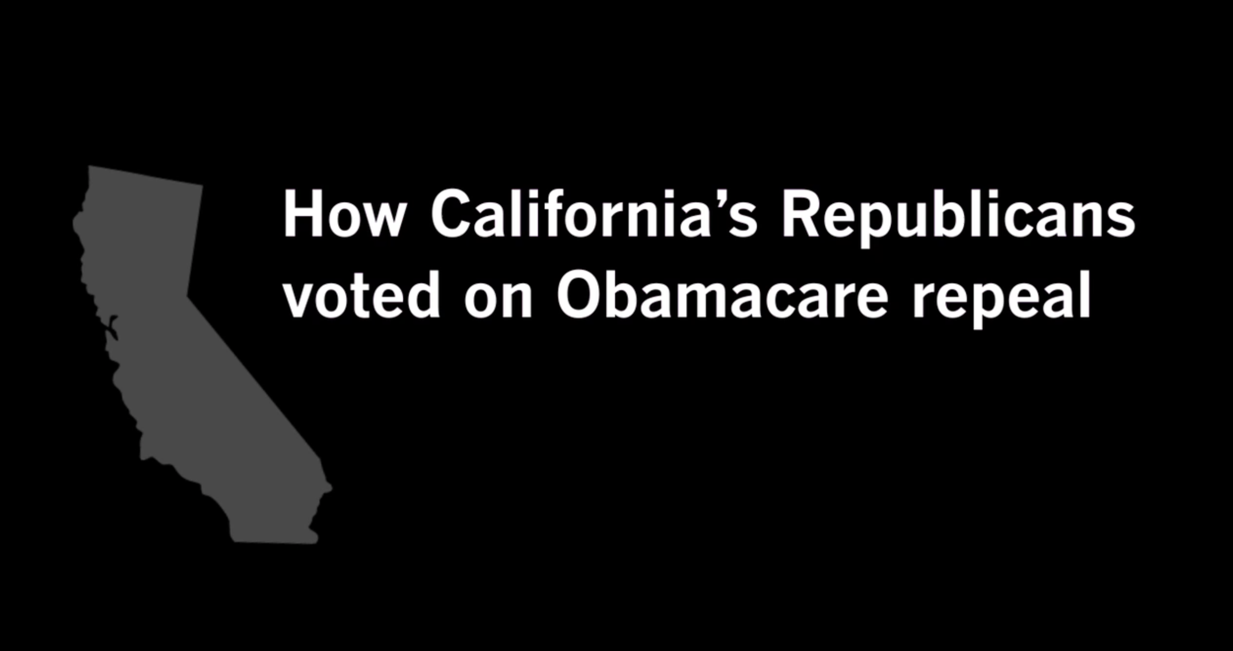 How California Republicans voted on Obamacare repeal