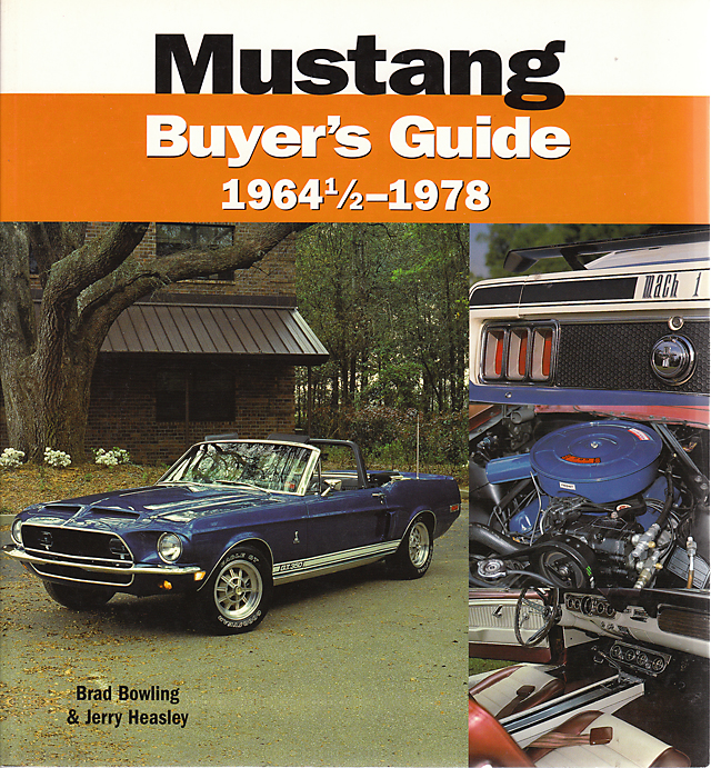 Mustang Buyer's Guide - 1964-1/2 to 1978